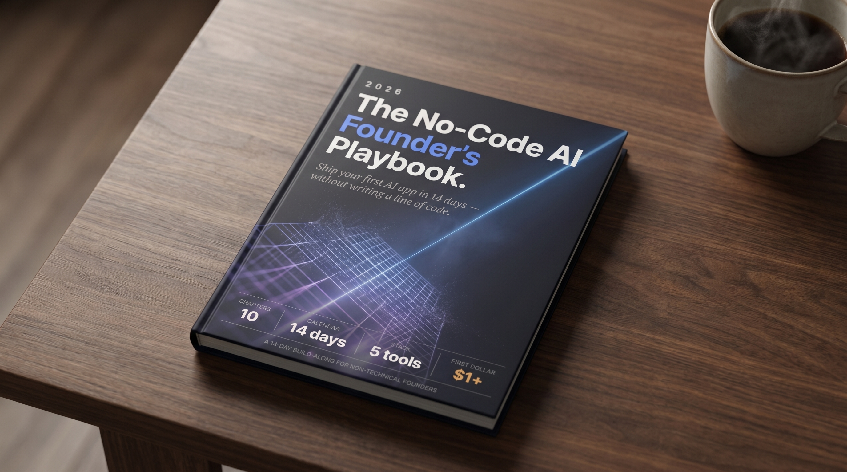 The No-Code AI Founder's Playbook on a desk